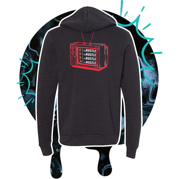 The Hustle TV hooded sweatshirt